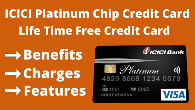 (2022) ICICI Platinum Chip Credit Card Review in Hindi